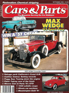 CARS & PARTS 1991 SEPT - '30 LASALLE, CONV COUPE, '63 SPORT FURY, CADILLAC HIST